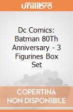 Dc Comics: Batman 80Th Anniversary - 3 Figurines Box Set giochi