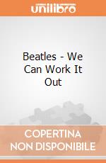 Beatles - We Can Work It Out gioco di Half Moon Bay