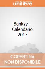 Banksy - Calendario 2017 gioco