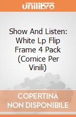 Show And Listen: White Lp Flip Frame 4 Pack (Cornice Per Vinili)