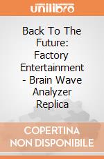 Back To The Future: Factory Entertainment - Brain Wave Analyzer Replica gioco