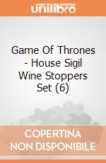 Game Of Thrones - House Sigil Wine Stoppers Set (6) gioco