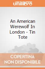 An American Werewolf In London - Tin Tote gioco