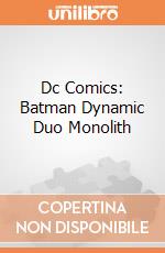Dc Comics: Batman Dynamic Duo Monolith gioco