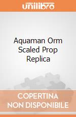 Aquaman Orm Scaled Prop Replica gioco