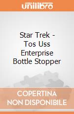 Star Trek - Tos Uss Enterprise Bottle Stopper gioco