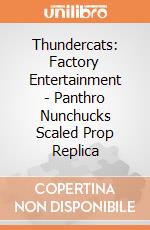 Thundercats: Factory Entertainment - Panthro Nunchucks Scaled Prop Replica gioco