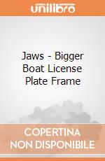 Jaws - Bigger Boat License Plate Frame gioco