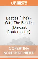 Beatles (The) - With The Beatles (Die-cast Routemaster) gioco di Rock Off