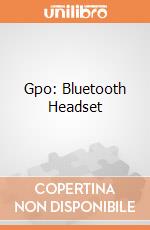 Gpo: Bluetooth Headset gioco