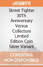 Street Fighter 30Th Anniversary Versus Collectors Limited Edition Coin Silver Variant gioco