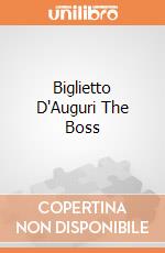 Biglietto D'Auguri The Boss giochi