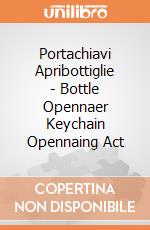 Portachiavi Apribottiglie - Bottle Opennaer Keychain Opennaing Act giochi