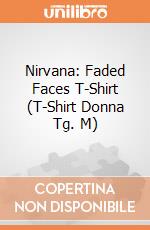 Nirvana: Faded Faces T-Shirt (T-Shirt Donna Tg. M) gioco