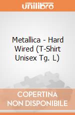 Metallica - Hard Wired (T-Shirt Unisex Tg. L) gioco di CID