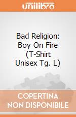 Bad Religion: Boy On Fire (T-Shirt Unisex Tg. L) gioco