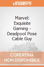 Marvel: Exquisite Gaming - Deadpool Pose Cable Guy gioco