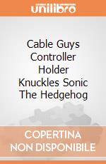 Cable Guys Controller Holder Knuckles Sonic The Hedgehog gioco