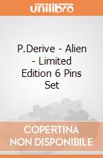 P.Derive - Alien - Limited Edition 6 Pins Set gioco