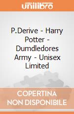 P.Derive - Harry Potter - Dumdledores Army - Unisex Limited gioco