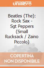 Beatles (The): Rock Sax - Sgt Peppers (Small Rucksack / Zaino Piccolo) giochi