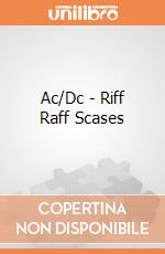 Ac/Dc - Riff Raff Scases gioco