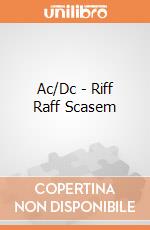 Ac/Dc - Riff Raff Scasem gioco