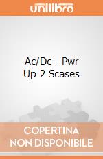 Ac/Dc - Pwr Up 2 Scases gioco