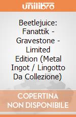 Beetlejuice: Fanattik - Gravestone - Limited Edition (Metal Ingot / Lingotto Da Collezione) giochi