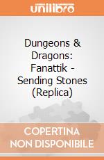 Dungeons & Dragons: Fanattik - Sending Stones (Replica) giochi