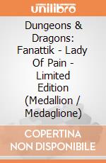 Dungeons & Dragons: Fanattik - Lady Of Pain - Limited Edition (Medallion / Medaglione) giochi