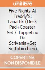 Five Nights At Freddy'S: Fanattik (Desk Pad+Coaster Set / Tappetino Da Scrivania+Set Sottobicchieri) giochi