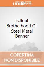 Fallout Brotherhood Of Steel Metal Banner giochi