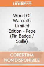 World Of Warcraft: Limited Edition - Pepe (Pin Badge / Spille) giochi