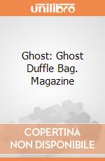Ghost: Ghost Duffle Bag. Magazine giochi
