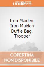 Iron Maiden: Iron Maiden Duffle Bag. Trooper giochi