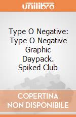 Type O Negative: Type O Negative Graphic Daypack. Spiked Club giochi