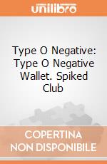 Type O Negative: Type O Negative Wallet. Spiked Club giochi