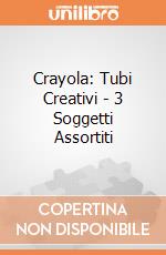 Crayola: Tubi Creativi - 3 Soggetti Assortiti giochi