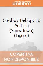 Cowboy Bebop: Ed And Ein (Showdown) (Figure) giochi