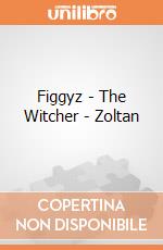 Figgyz - The Witcher - Zoltan giochi