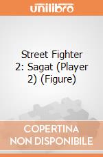 Street Fighter 2: Sagat (Player 2) (Figure) giochi
