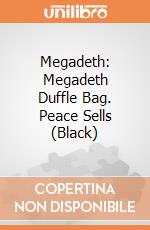 Megadeth: Megadeth Duffle Bag. Peace Sells (Black) giochi