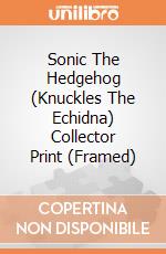 Sonic The Hedgehog (Knuckles The Echidna) Collector Print (Framed) gioco
