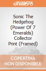Sonic The Hedgehog (Power Of 7 Emeralds) Collector Print (Framed) gioco
