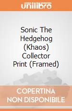 Sonic The Hedgehog (Khaos) Collector Print (Framed) gioco