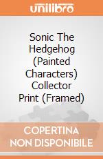 Sonic The Hedgehog (Painted Characters) Collector Print (Framed) gioco