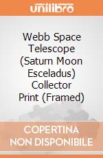 Webb Space Telescope (Saturn Moon Esceladus) Collector Print (Framed) gioco