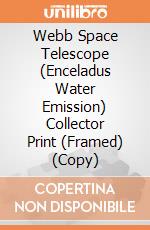 Webb Space Telescope (Enceladus Water Emission) Collector Print (Framed) (Copy) gioco