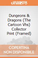 Dungeons & Dragons (The Cartoon Vhs) Collector Print (Framed) gioco